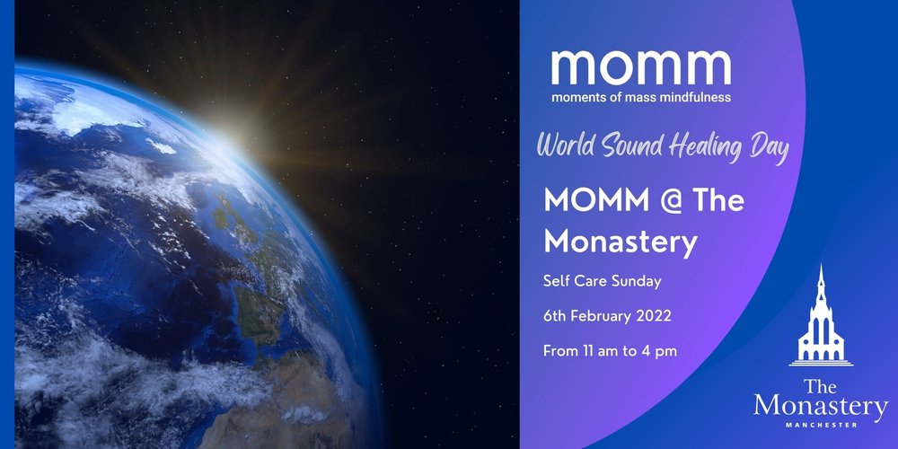 MOMM at the Monastery: World Sound Healing