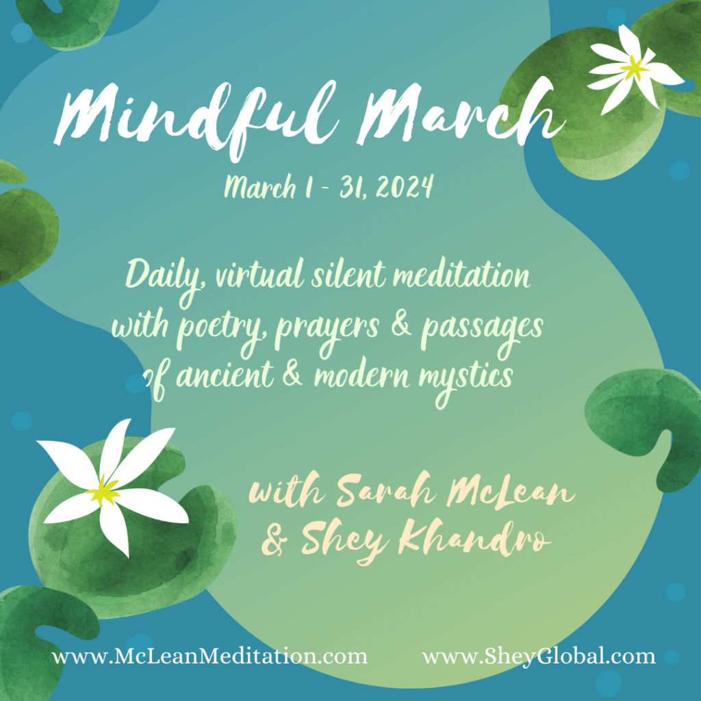 Mindful March - Daily Meditations with Sarah McLean & Shey Khandro